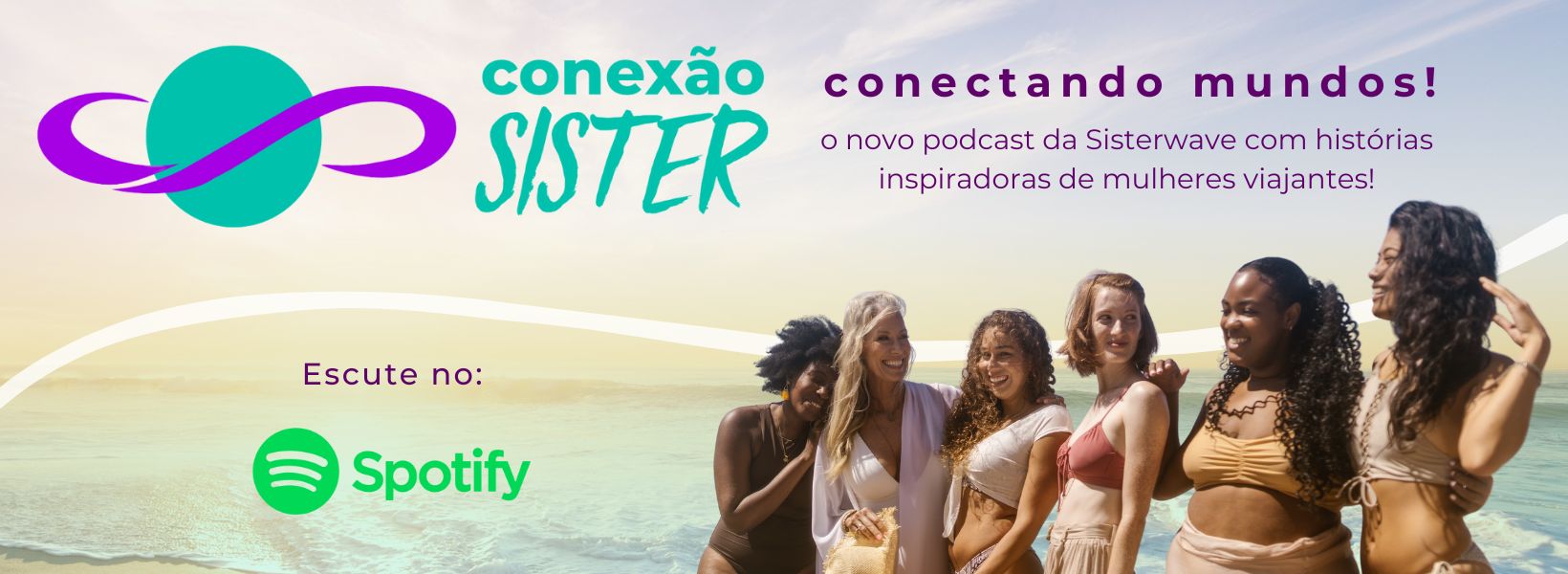 Escute o Conexão Sister no Spotify